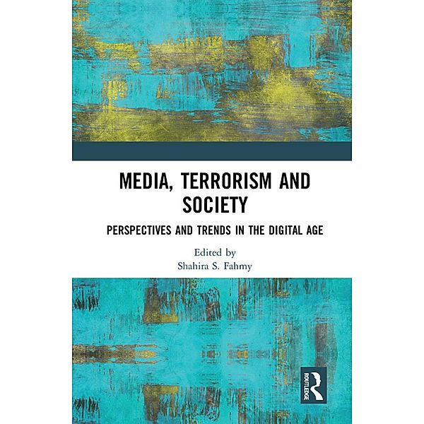 Media, Terrorism and Society