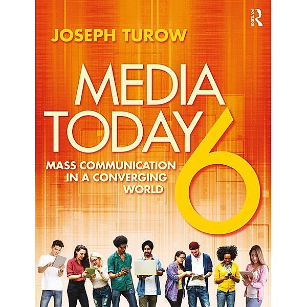 Media Today, Joseph Turow