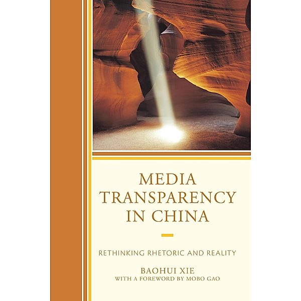 Media Transparency in China, Baohui Xie