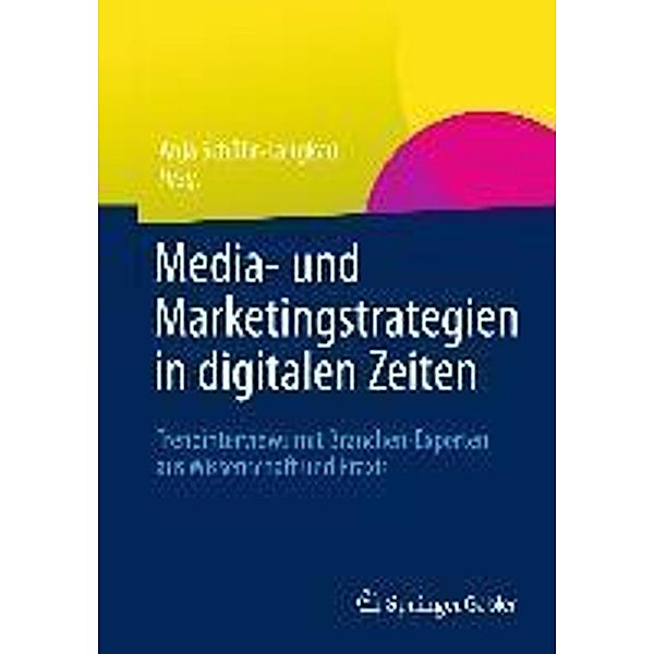 Media- und Marketingstrategien in digitalen Zeiten