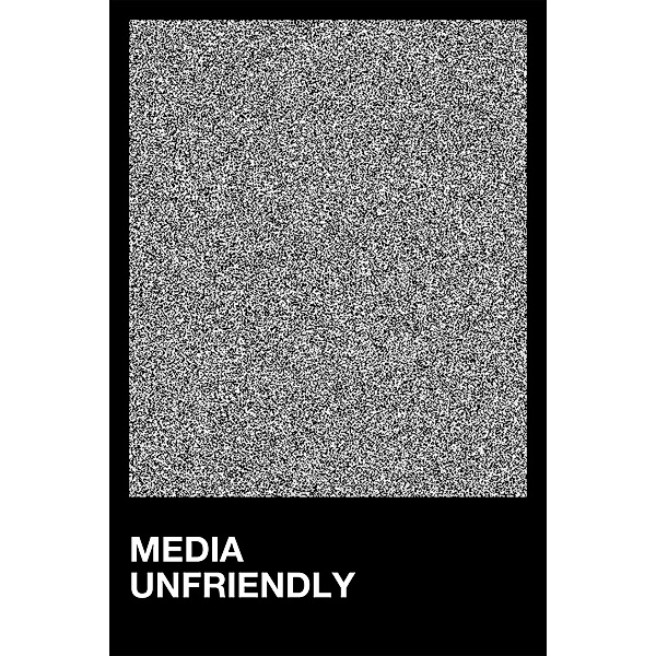 Media Unfriendly, Jason Winstanley