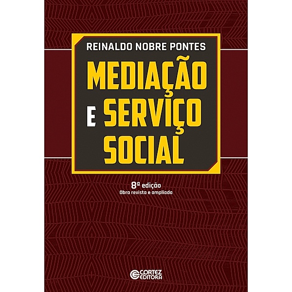 Mediação e serviço social, Reinaldo Nobre Pontes