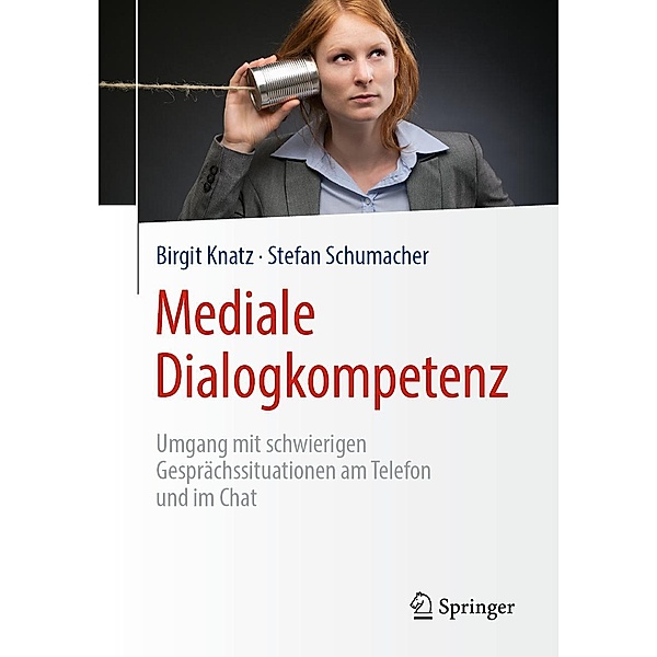 Mediale Dialogkompetenz, Birgit Knatz, Stefan Schumacher