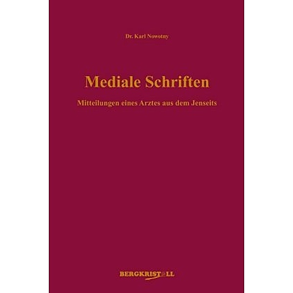 Mediale Schriften, m. Audio-CD, Karl Nowotny