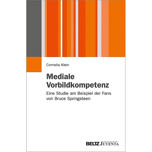 Mediale Vorbildkompetenz / Juventa Paperback, Cornelia Klein