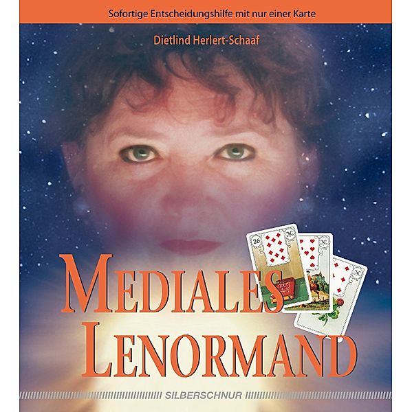 Mediales Lenormand, Dietlind Herlert-Schaaf