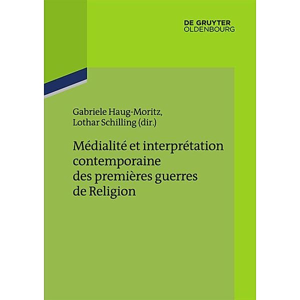 Médialité et interprétation contemporaine des premières guerres de Religion