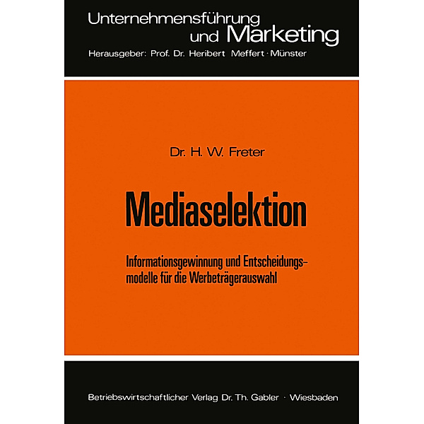 Mediaselektion, Hermann Freter