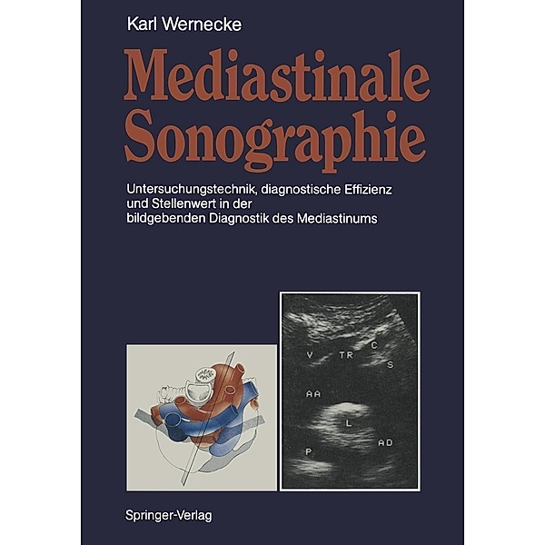 Mediastinale Sonographie, Karl Wernecke
