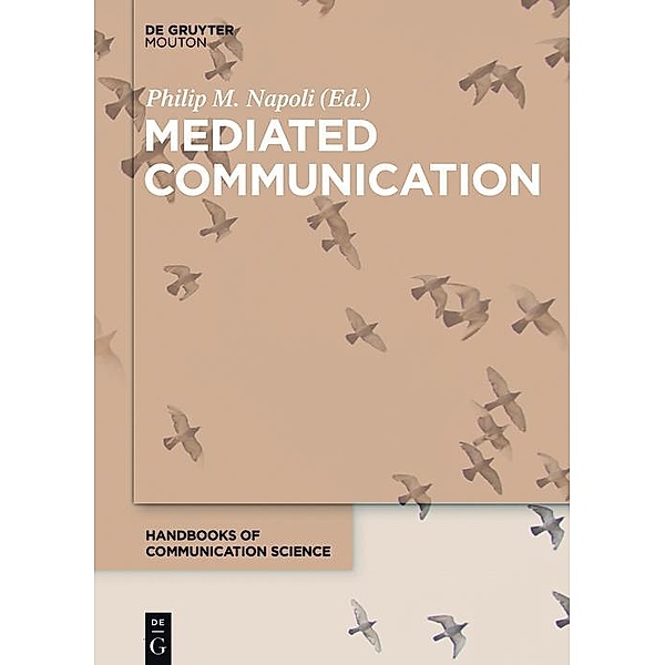 Mediated Communication / Handbooks of Communication Science Bd.7