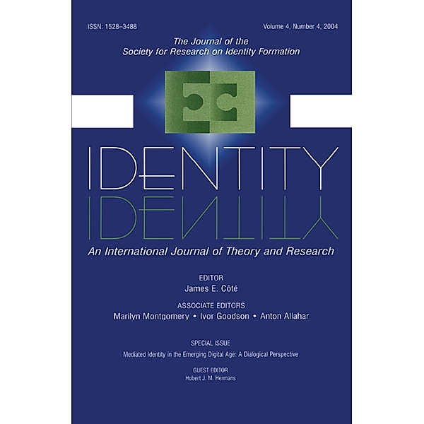 Mediated Identity in the Emerging Digital Age