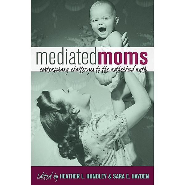 Mediated Moms