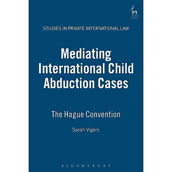 Mediating International Child Abduction Cases, Sarah Vigers