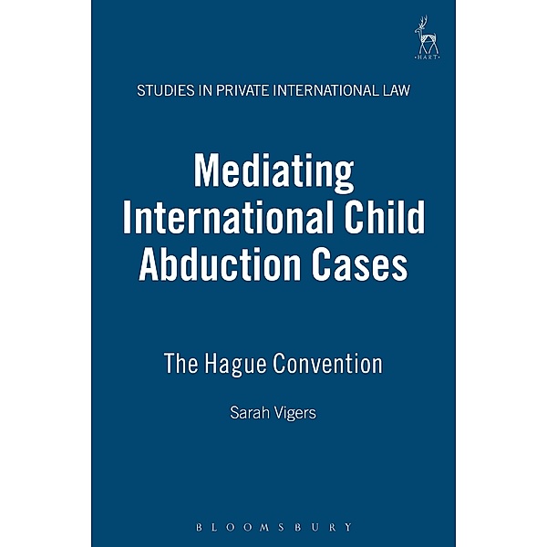 Mediating International Child Abduction Cases, Sarah Vigers
