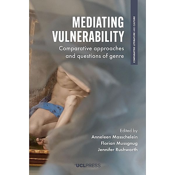 Mediating Vulnerability / Comparative Literature and Culture