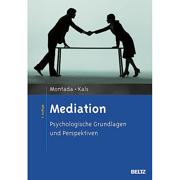 Mediation, Leo Montada, Elisabeth Kals