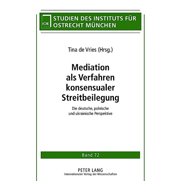 Mediation als Verfahren konsensualer Streitbeilegung