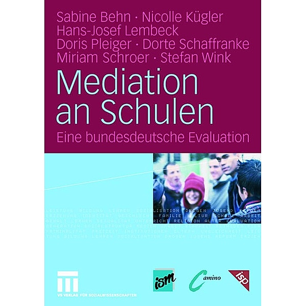 Mediation an Schulen, Sabine Behn, Nicolle Kügler, Hans-Josef Lembeck, Doris Pleiger, Dorte Schaffranke, Miriam Schroer, Stefan Wink