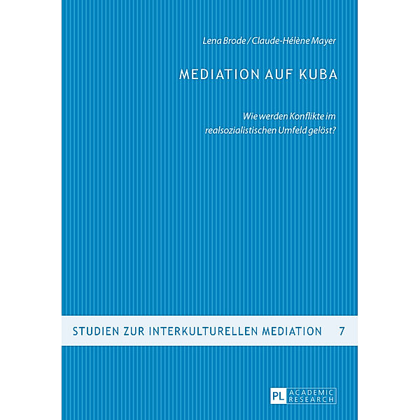 Mediation auf Kuba, Lena Brode, Claude-Hélène Mayer