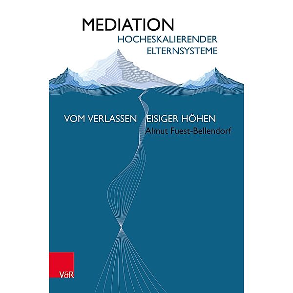 Mediation hocheskalierender Elternsysteme, Almut Fuest-Bellendorf