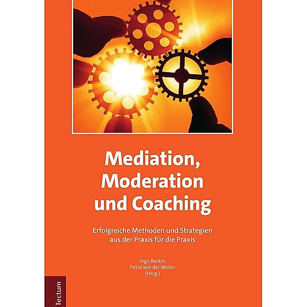 Mediation, Moderation und Coaching