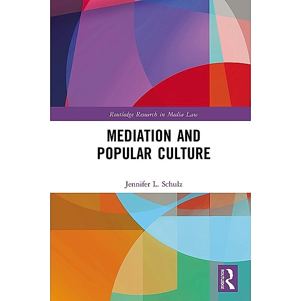 Mediation & Popular Culture, Jennifer Schulz