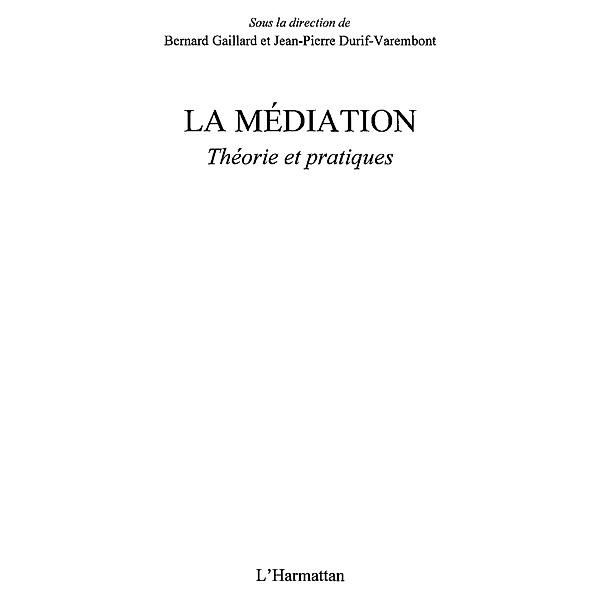 Mediation: theories et pratiques / Hors-collection, Collectif