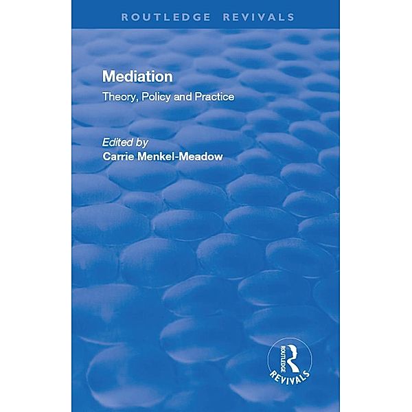 Mediation: Theory, Policy and Practice