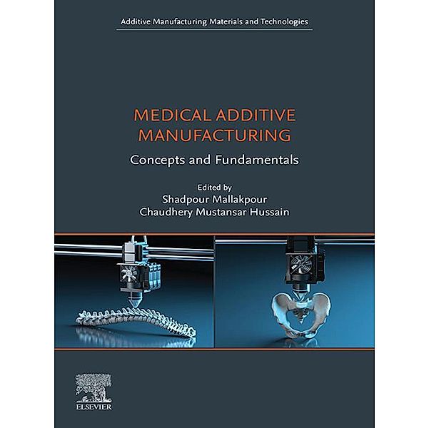 Medical Additive Manufacturing