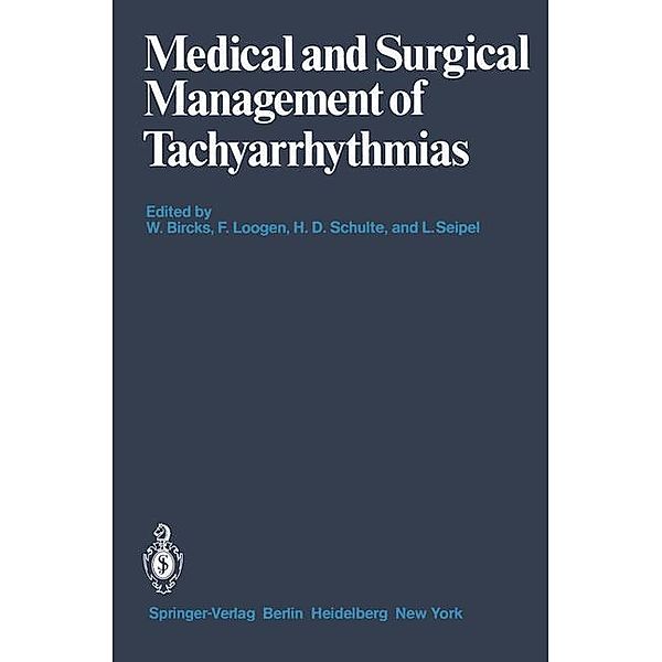 Medical and Surgical Management of Tachyarrhythmias