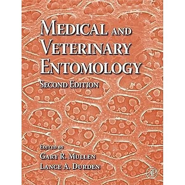 Medical and Veterinary Entomology, Gary R. Mullen, Lance Durden