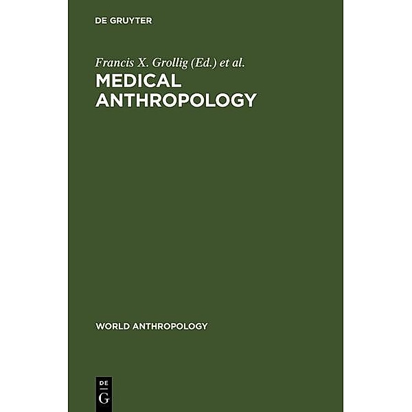 Medical Anthropology / World Anthropology