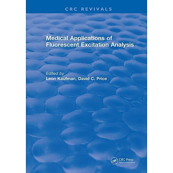 Medical Applications of Fluorescent Excitation Analysis, L. Kaufman