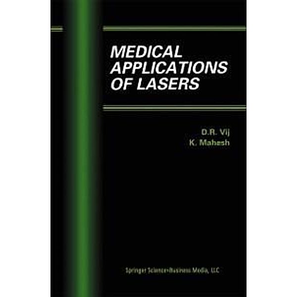 Medical Applications of Lasers