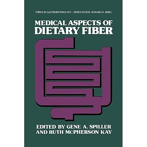 Medical Aspects of Dietary Fiber / Topics in Gastroenterology