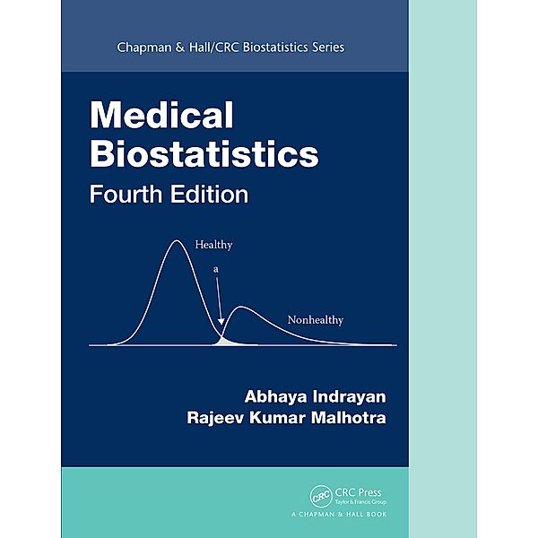 Medical Biostatistics, Abhaya Indrayan, Rajeev Kumar Malhotra