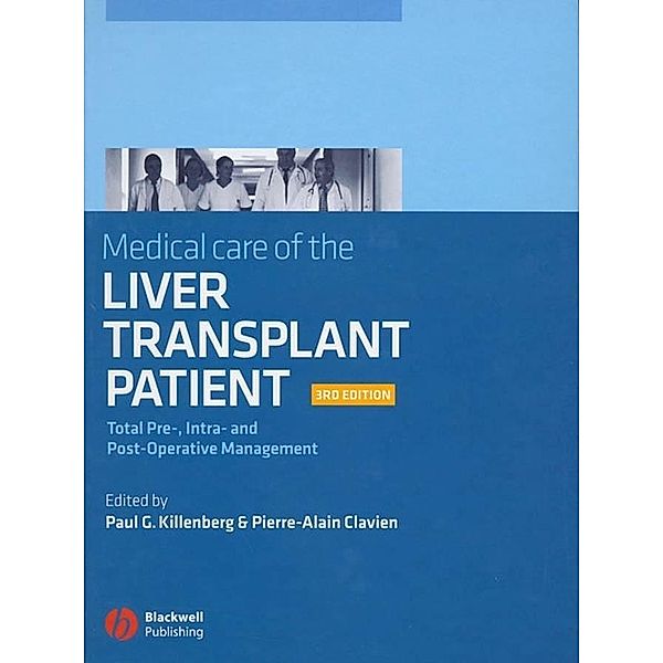 Medical Care of the Liver Transplant Patient