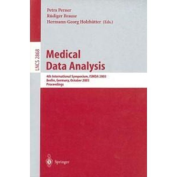 Medical Data Analysis / Lecture Notes in Computer Science Bd.2868