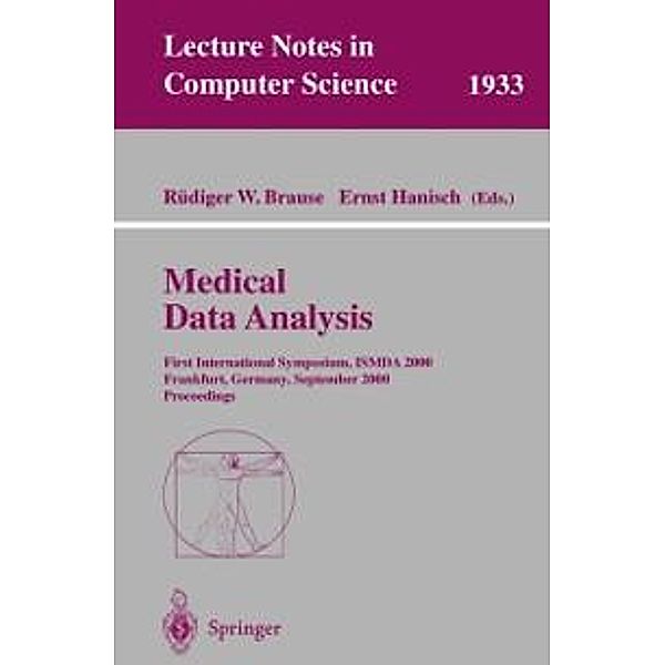 Medical Data Analysis / Lecture Notes in Computer Science Bd.1933