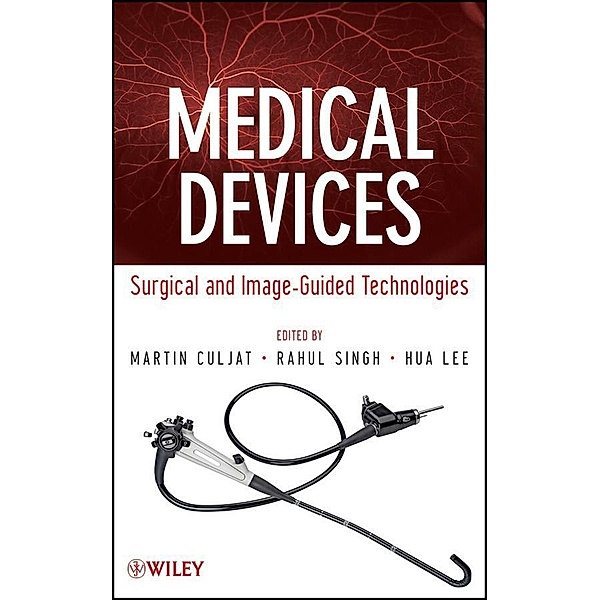 Medical Devices, Martin Culjat, Rahul Singh, Hua Lee