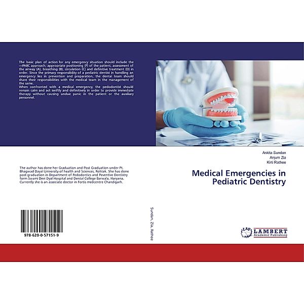 Medical Emergencies in Pediatric Dentistry, Ankita Sundan, Anjum Zia, Kirti Rathee