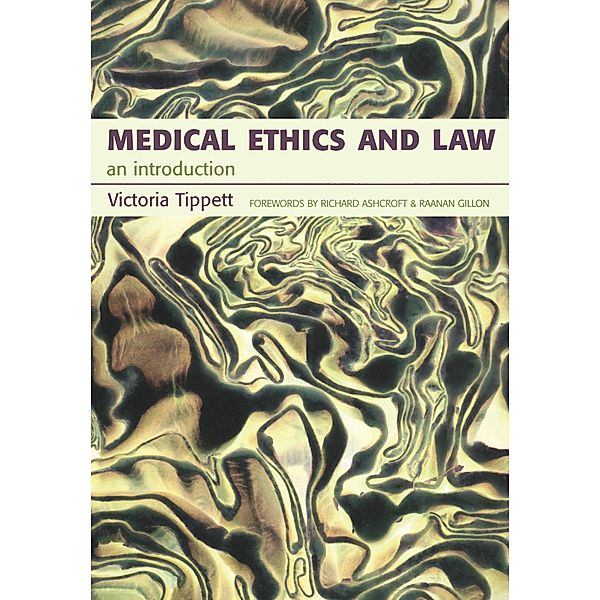 Medical Ethics And Law, Victoria Tippett