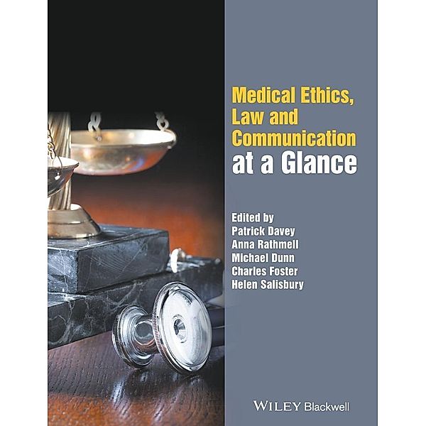 Medical Ethics, Law and Communication at a Glance / At a Glance