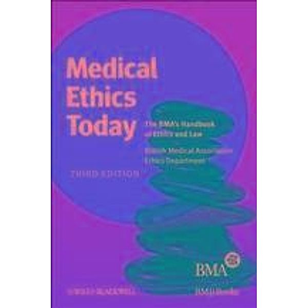 Medical Ethics Today, British Medical Association