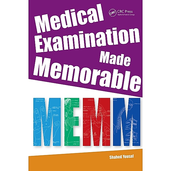Medical Examination Made Memorable, Yousaf Shahed, Anthony Culyer