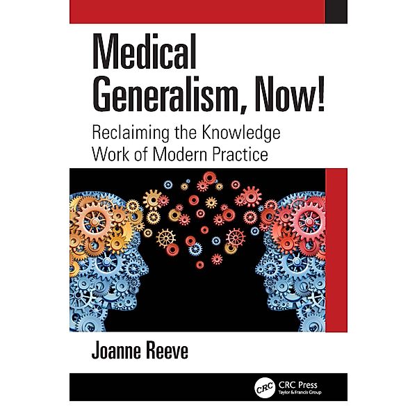 Medical Generalism, Now!, Joanne Reeve