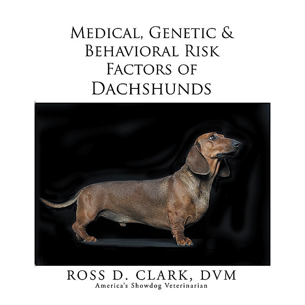 Medical, Genetic & Behavioral Risk Factors of Dachshunds, Nzinga