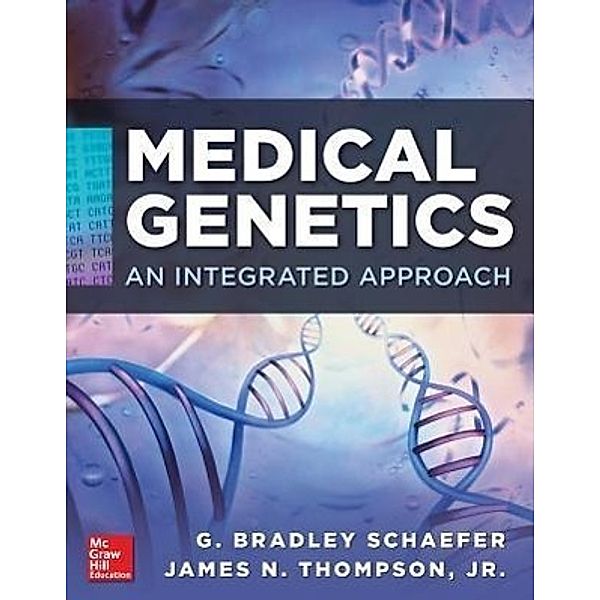 Medical Genetics, G. Bradley Schaefer, James N. Thompson