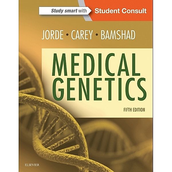 Medical Genetics, Lynn B. Jorde, John C. Carey, Michael J. Bamshad