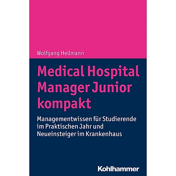 Medical Hospital Manager Junior kompakt, Wolfgang Hellmann